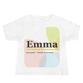 Emma name baby tee · Germanic, “whole, universal”, white, front