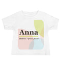 Anna name baby tee · Hebrew, “grace, favor”, white, front