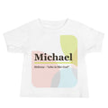 Michael name baby tee · Hebrew, “who is like God”, white, front
