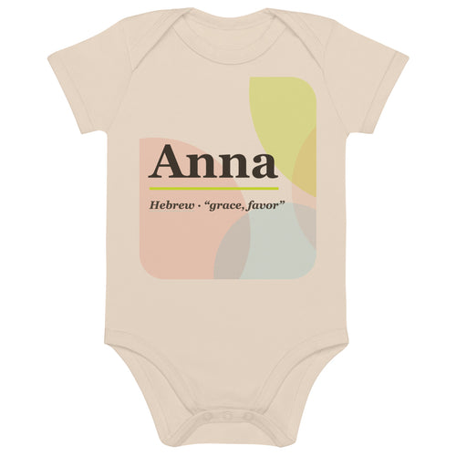 Anna name bodysuit, organic natural · Hebrew, “grace, favor”, organic natural, front