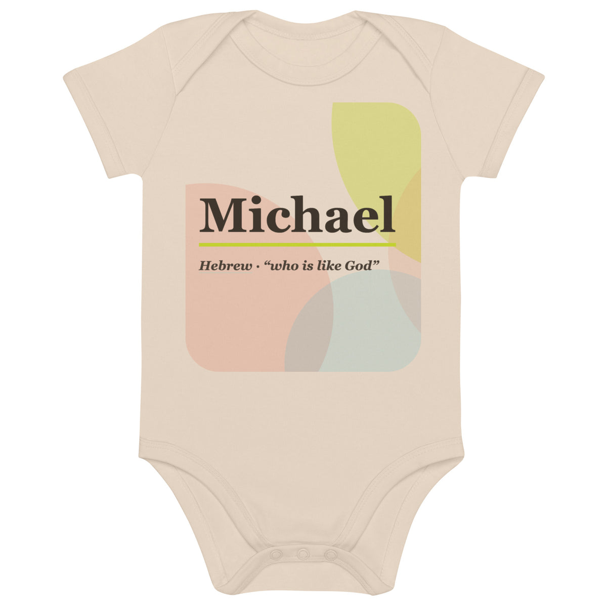 Michael name bodysuit, organic natural · Hebrew, “who is like God”, organic natural, front