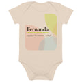 Body de bebé con el nombre Fernanda, algodón orgánico natural · español, "aventurera, audaz", natural orgánico, frente