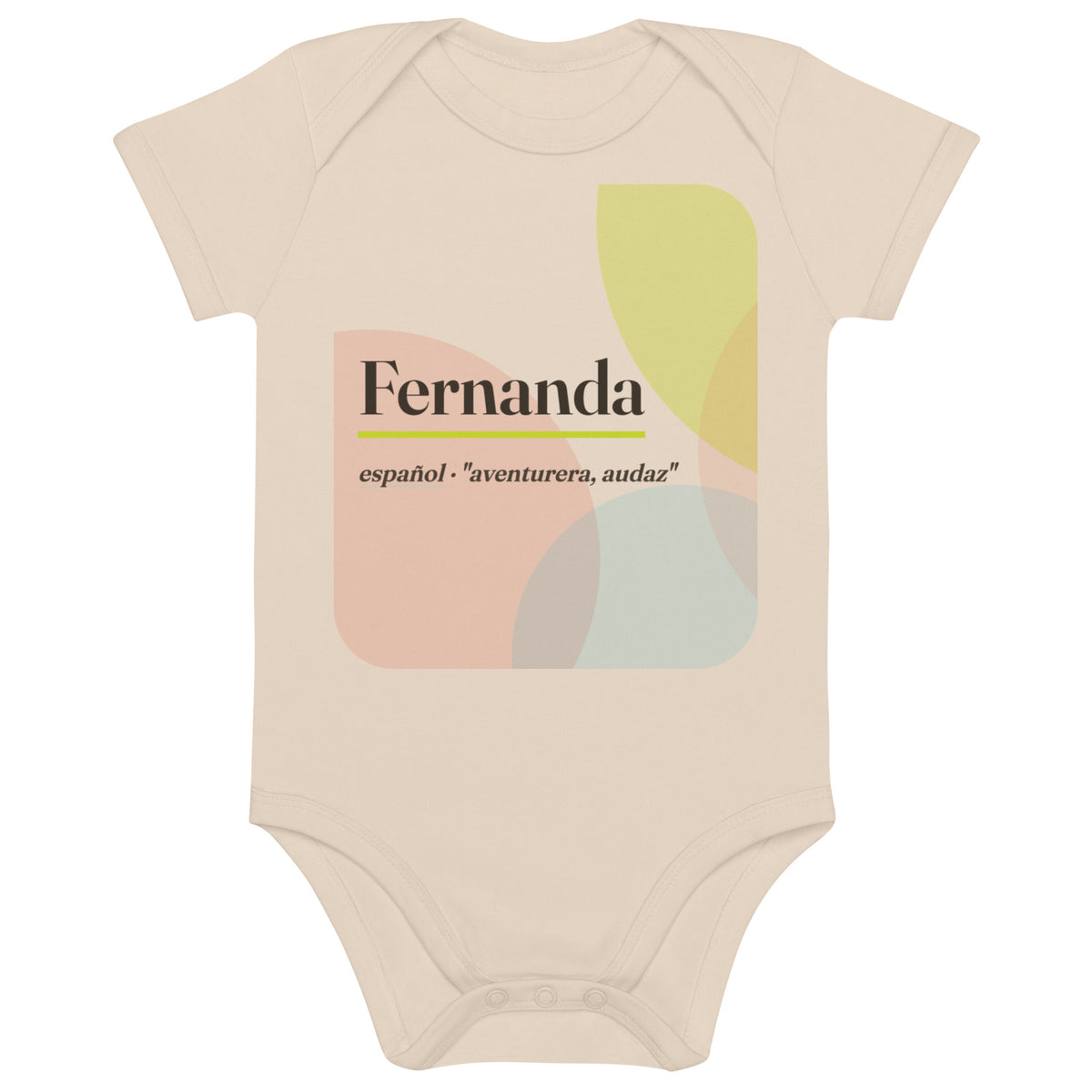 Body de bebé con el nombre Fernanda, algodón orgánico natural · español, "aventurera, audaz", natural orgánico, frente