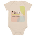 Body de bebé con el nombre Maite, algodón orgánico natural · español, "amada", natural orgánico, frente