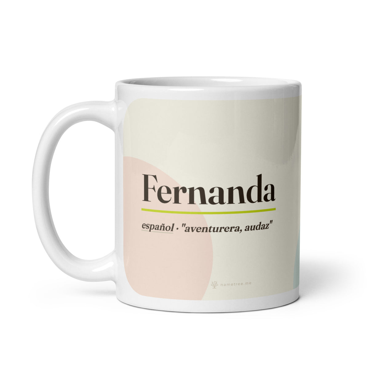 Taza con el nombre Fernanda · español, "aventurera, audaz", blanco, asa a la izquierda