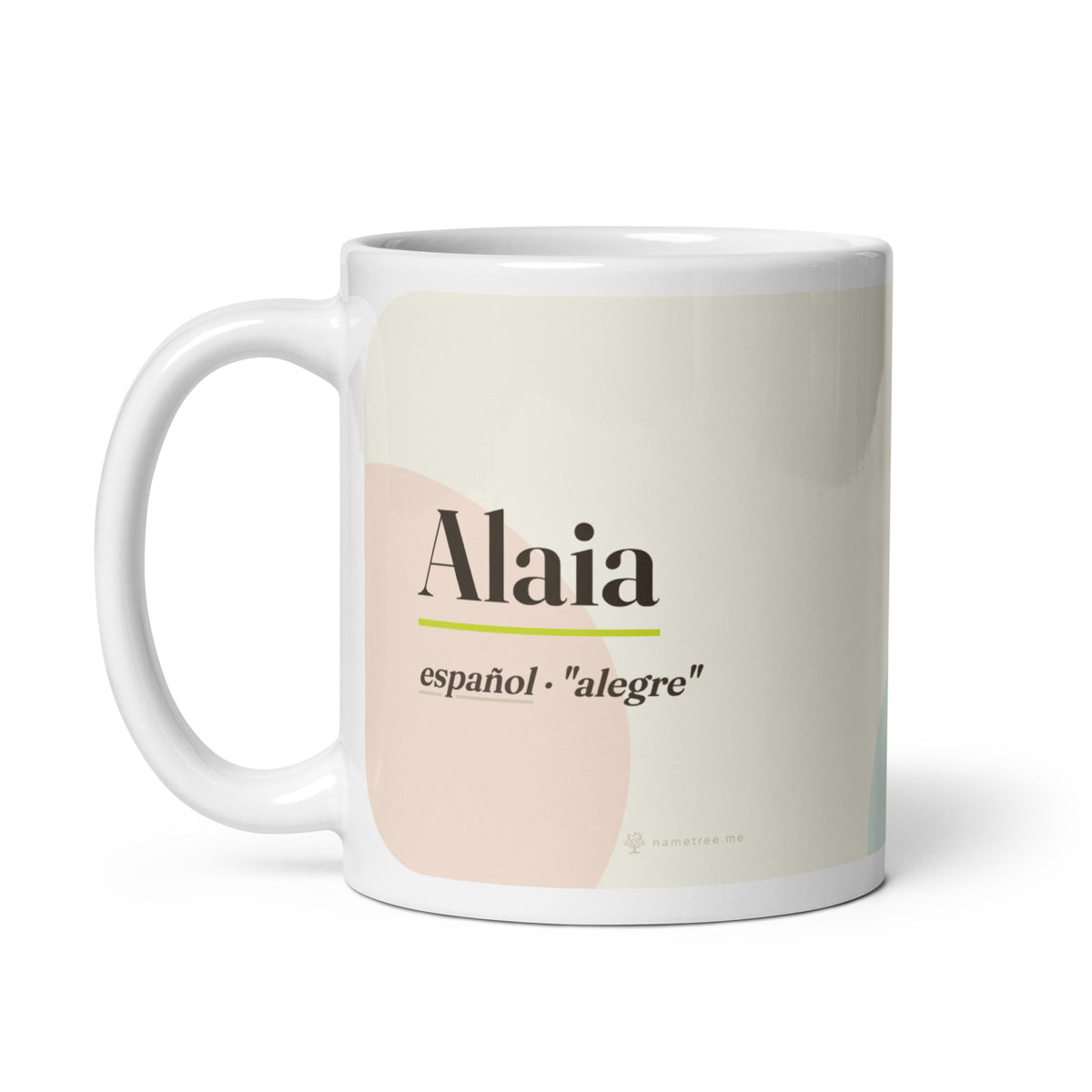 Taza con el nombre Alaia · español, "alegre", blanco, asa a la izquierda