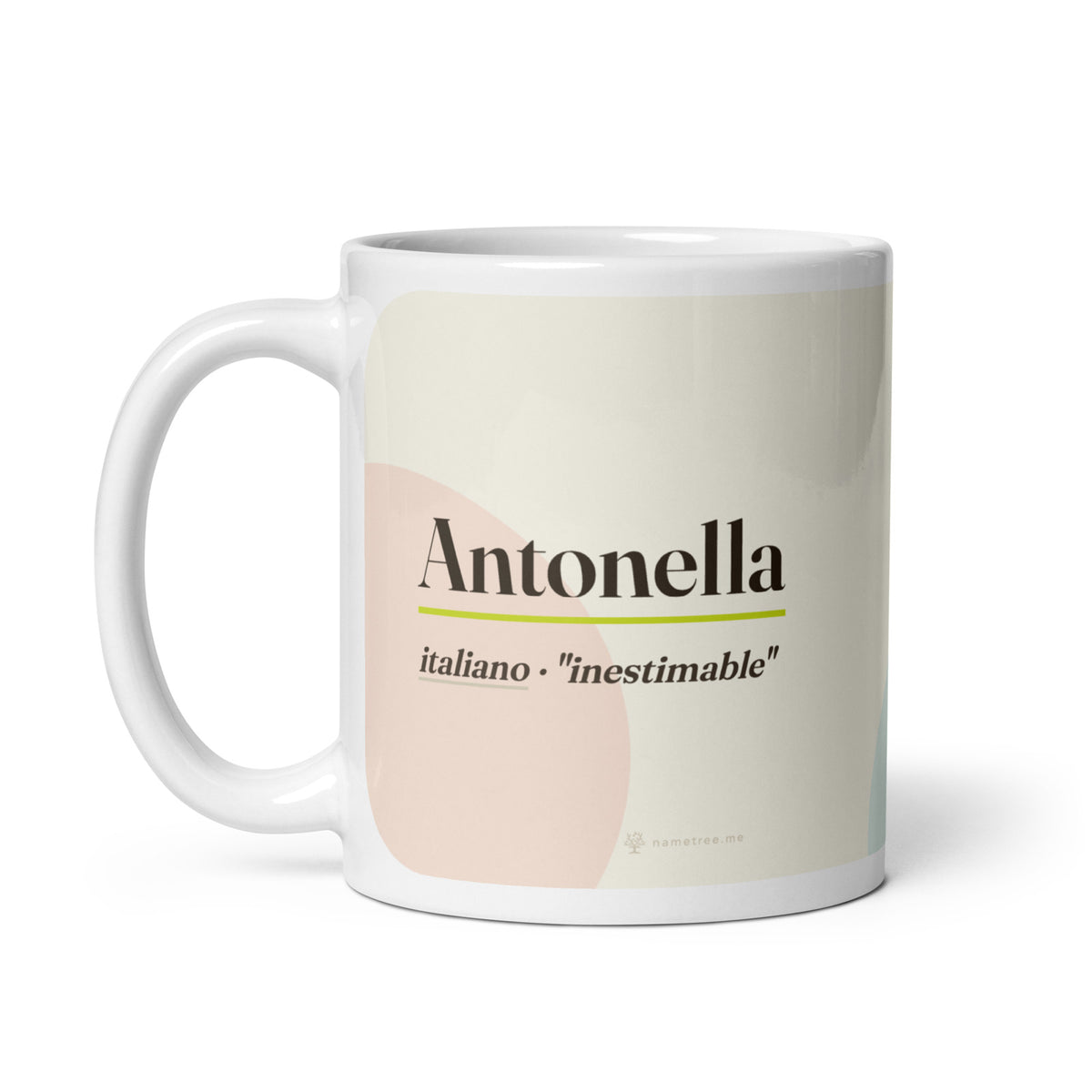 Taza con el nombre Antonella · italiano, "inestimable", blanco, asa a la izquierda