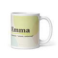 Emma name mug · Germanic, “whole, universal”, white, default