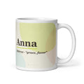 Anna name mug · Hebrew, “grace, favor”, white, default
