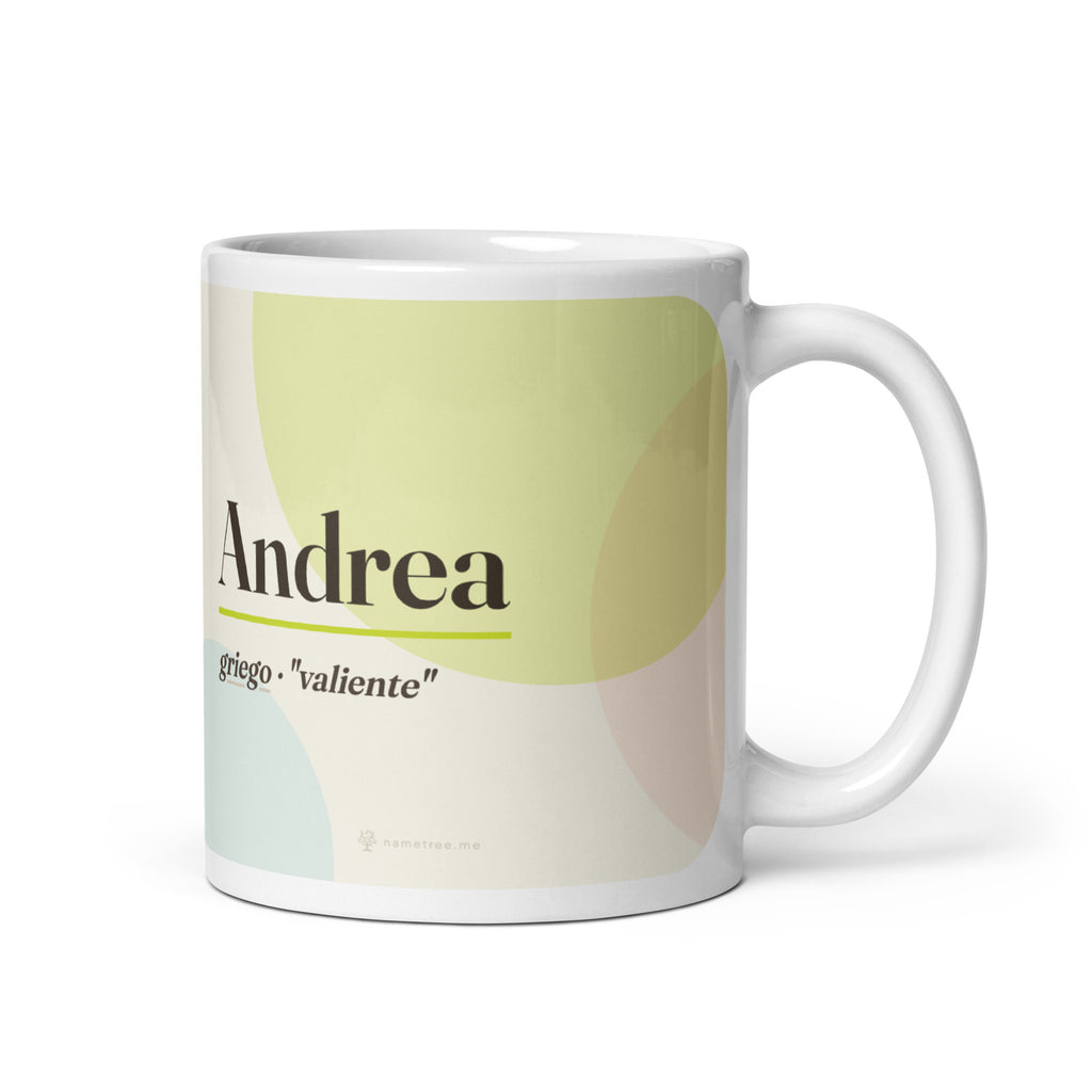 Taza con el nombre Andrea · griego, "valiente", blanco, vista principal